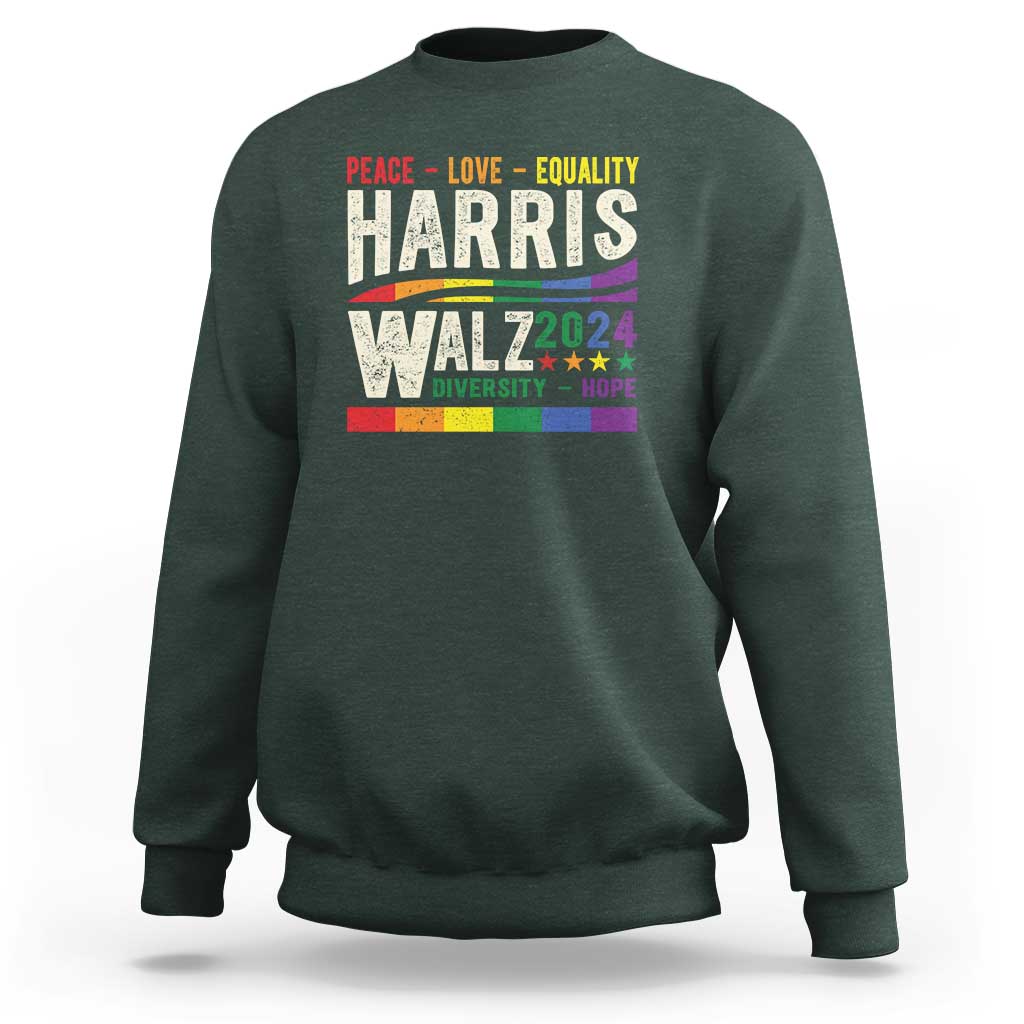 Harris Walz 2024 Sweatshirt Peace Love Equality Hope Diversity Vintage LGBT Rainbow Flag - Wonder Print Shop
