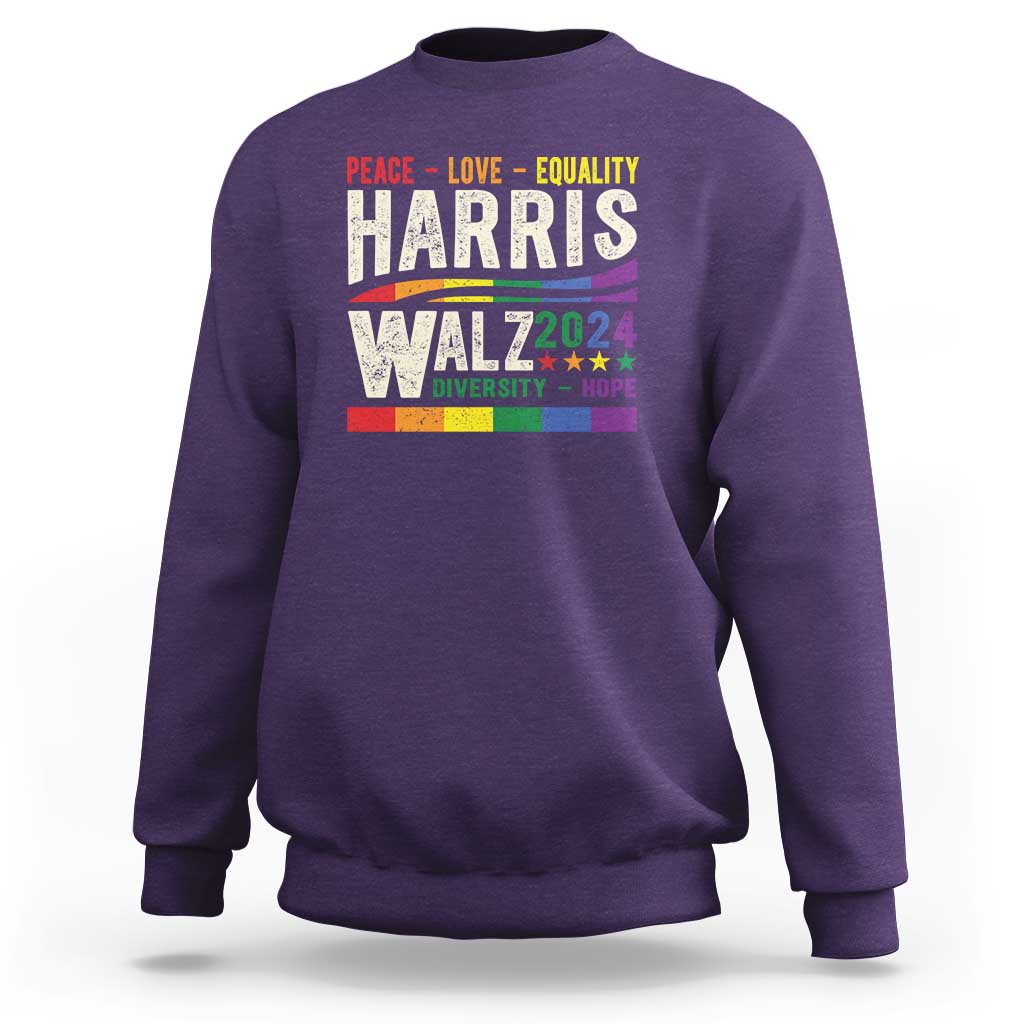 Harris Walz 2024 Sweatshirt Peace Love Equality Hope Diversity Vintage LGBT Rainbow Flag - Wonder Print Shop
