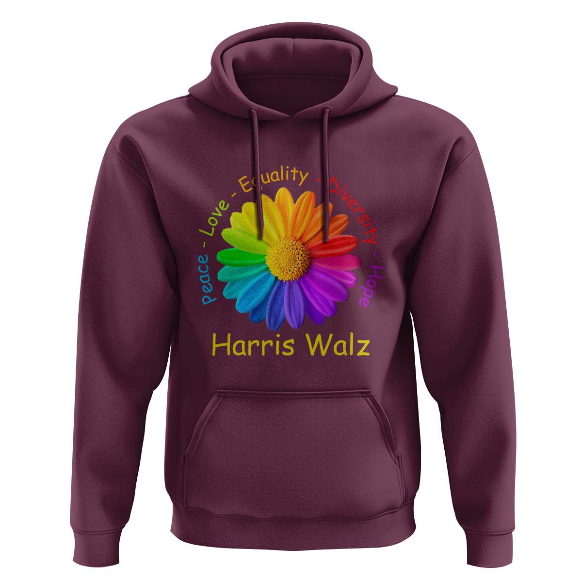 Harris Walz 2024 Hoodie Peace Love Equality Diversity Hope Rainbow Flower - Wonder Print Shop