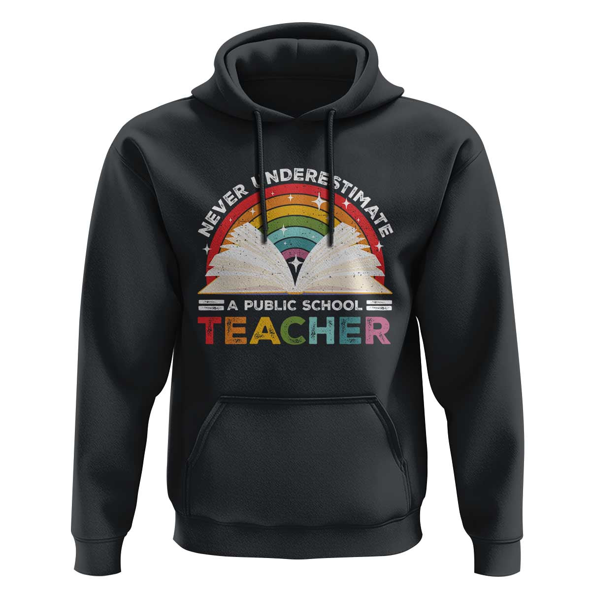 Tim Walz Hoodie Never Underestimate A Public School Teacher Rainbow Book - Wonder Print Shop
