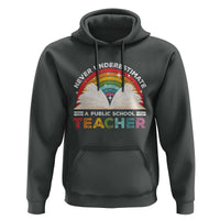 Tim Walz Hoodie Never Underestimate A Public School Teacher Rainbow Book - Wonder Print Shop