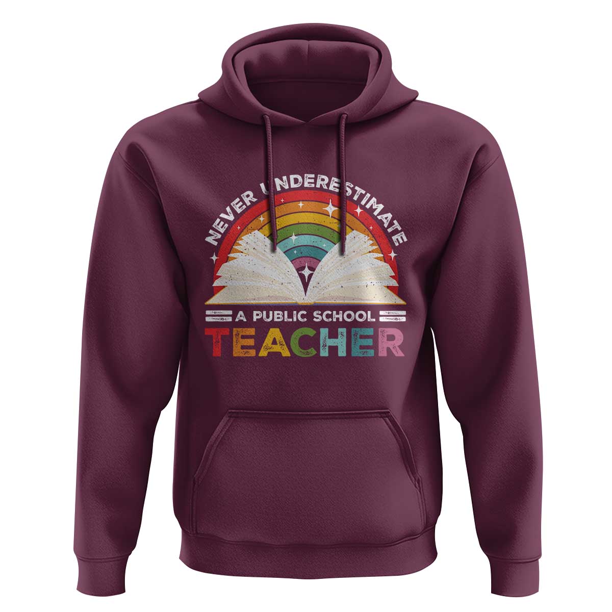 Tim Walz Hoodie Never Underestimate A Public School Teacher Rainbow Book - Wonder Print Shop