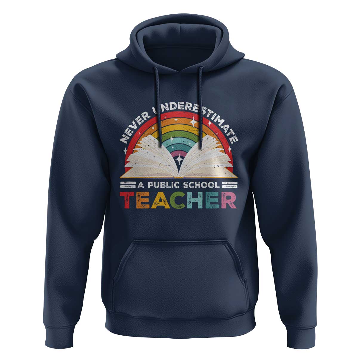 Tim Walz Hoodie Never Underestimate A Public School Teacher Rainbow Book - Wonder Print Shop
