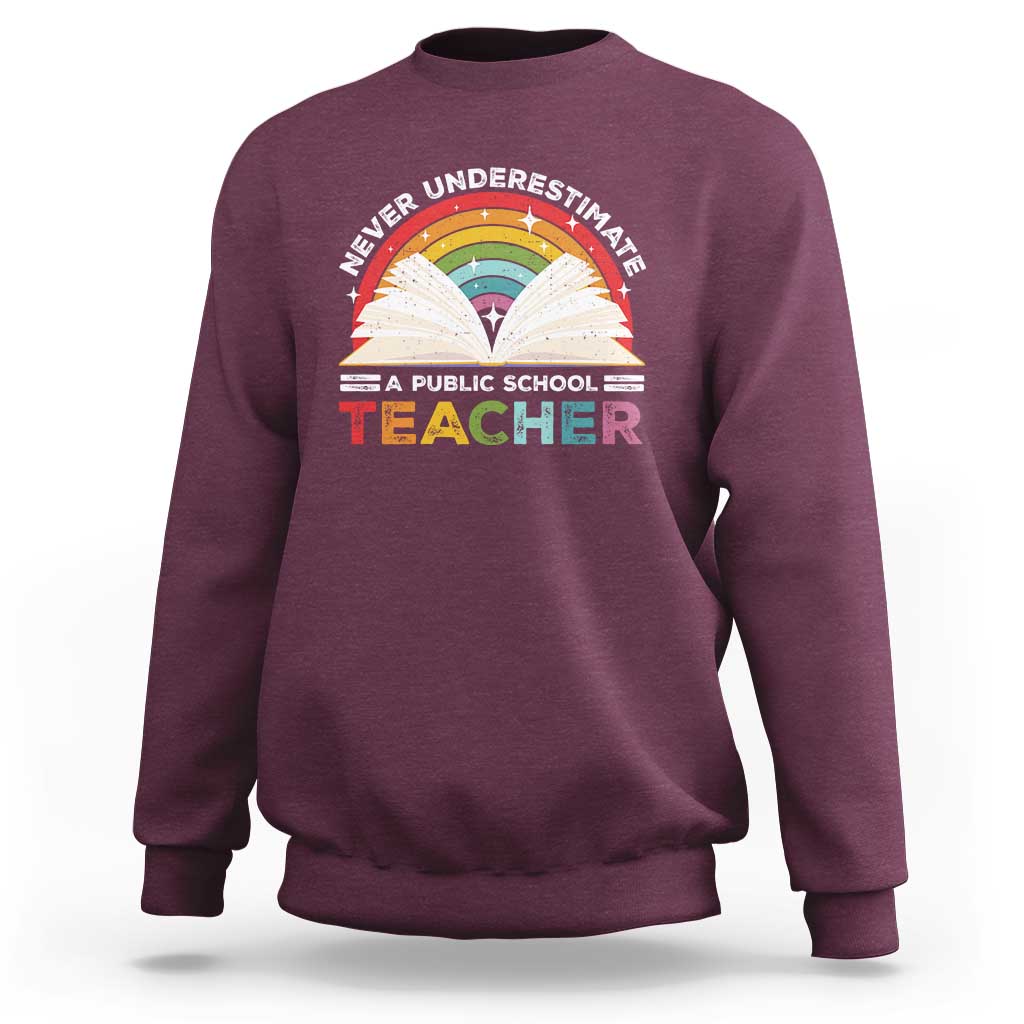 Tim Walz Sweatshirt Never Underestimate A Public School Teacher Rainbow Book - Wonder Print Shop
