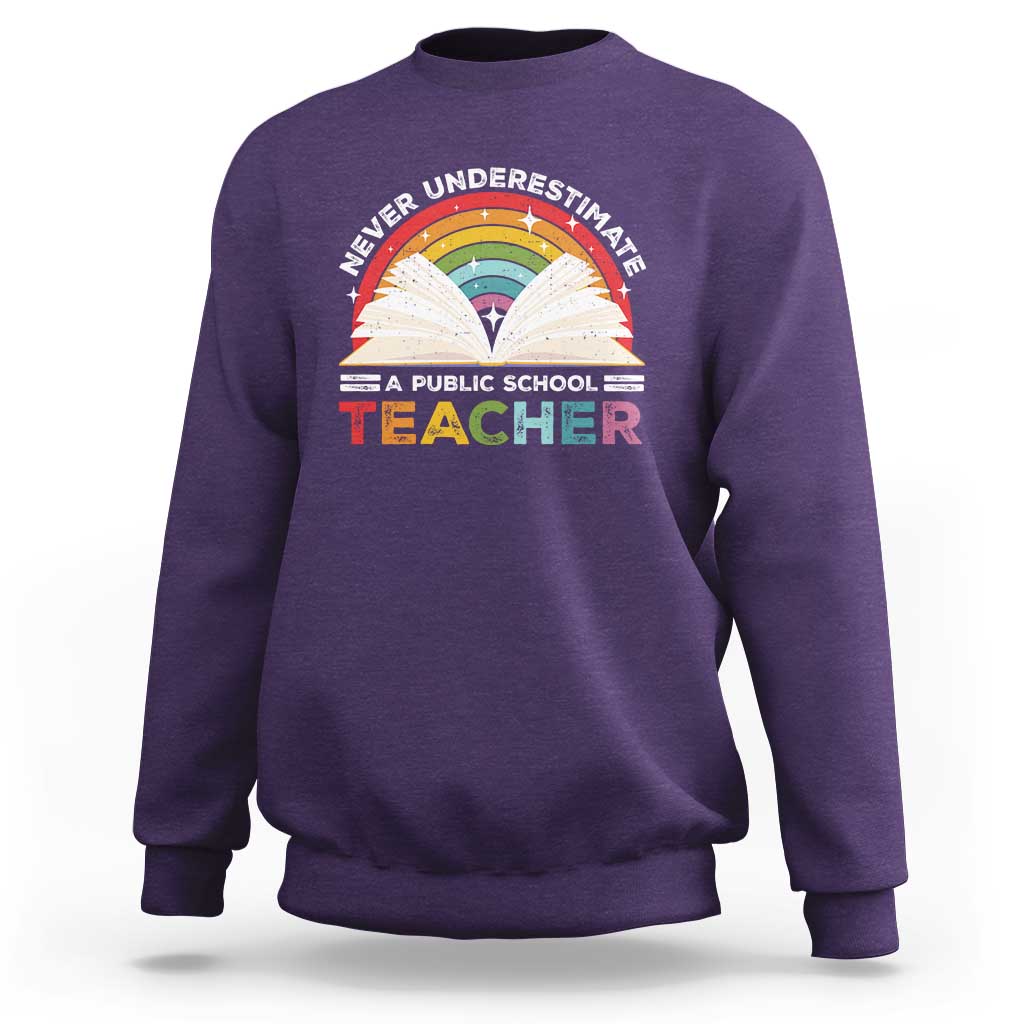 Tim Walz Sweatshirt Never Underestimate A Public School Teacher Rainbow Book - Wonder Print Shop