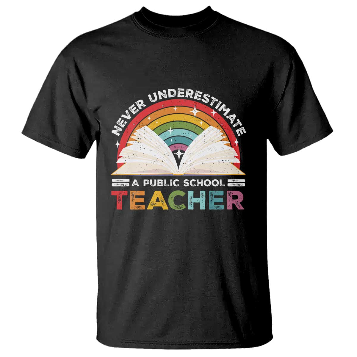 Tim Walz T Shirt Never Underestimate A Public School Teacher Rainbow Book - Wonder Print Shop