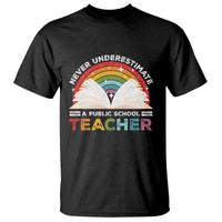Tim Walz T Shirt Never Underestimate A Public School Teacher Rainbow Book - Wonder Print Shop