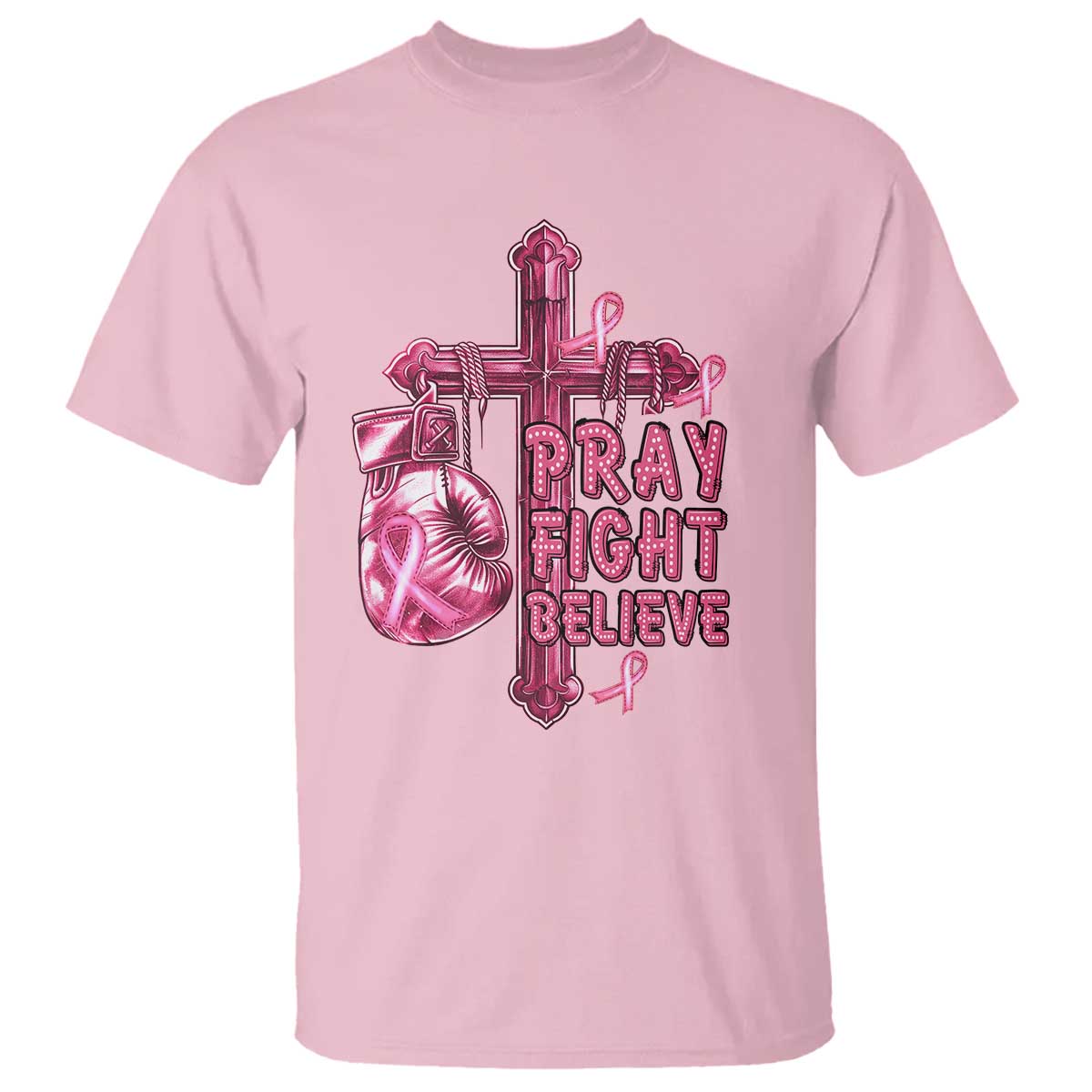 Breast Cancer Awareness T Shirt Pray Fight Believe Boxing Glove Cross Pink Ribbon - Wonder Print Shop