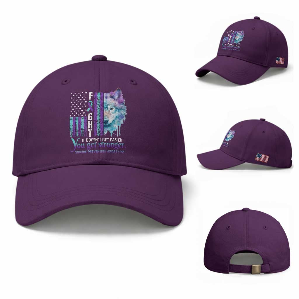 Suicide Prevention Awareness Baseball Cap Fight It Doesn't Get Easier You Get Stronger Wolf American Flag