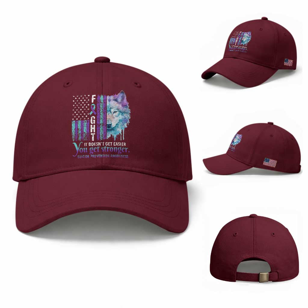 Suicide Prevention Awareness Baseball Cap Fight It Doesn't Get Easier You Get Stronger Wolf American Flag