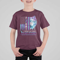 Suicide Prevention Awareness T Shirt For Kid Fight It Doesn't Get Easier You Get Stronger Wolf American Flag - Wonder Print Shop