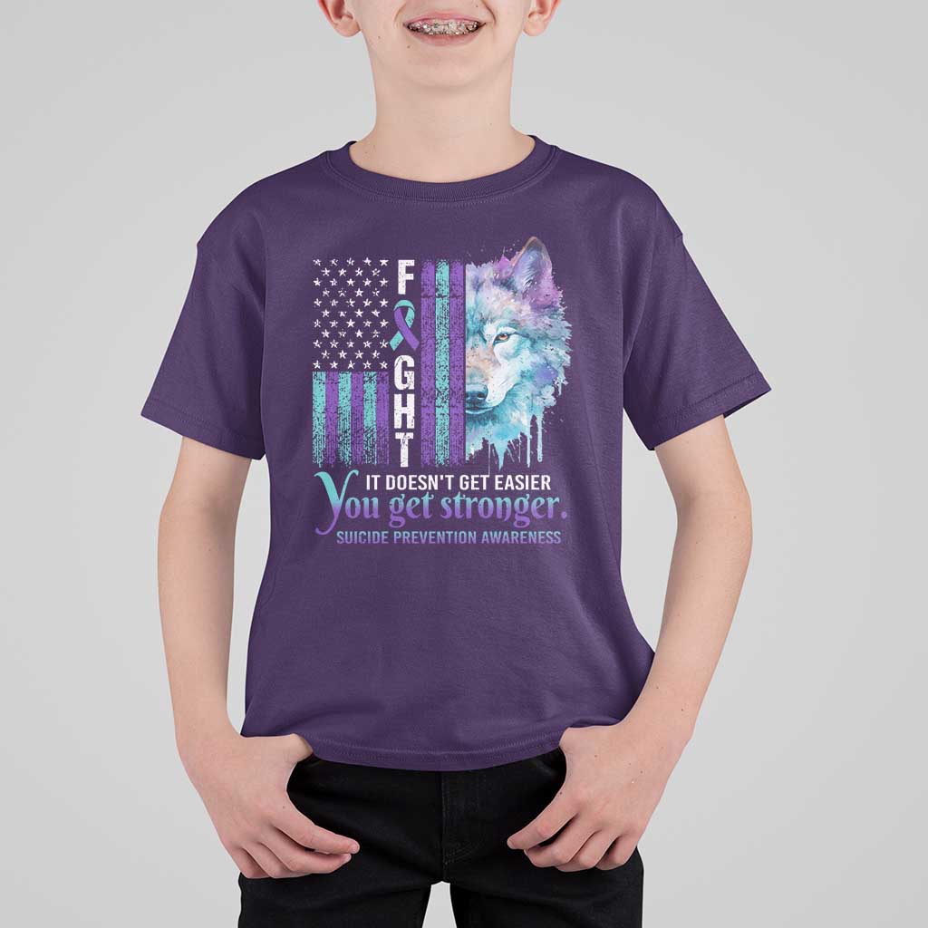 Suicide Prevention Awareness T Shirt For Kid Fight It Doesn't Get Easier You Get Stronger Wolf American Flag - Wonder Print Shop