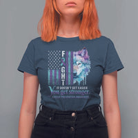 Suicide Prevention Awareness T Shirt For Women Fight It Doesn't Get Easier You Get Stronger Wolf American Flag - Wonder Print Shop