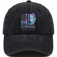 Suicide Prevention Awareness Washed Cotton Baseball Cap Fight It Doesn't Get Easier You Get Stronger Wolf American Flag