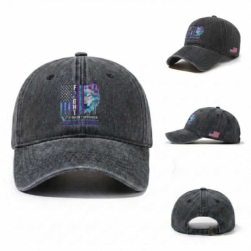 Suicide Prevention Awareness Washed Cotton Baseball Cap Fight It Doesn't Get Easier You Get Stronger Wolf American Flag
