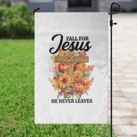 Funny Christian Garden Flag Fall For Jesus He Never Leaves Thanksgiving - Wonder Print Shop