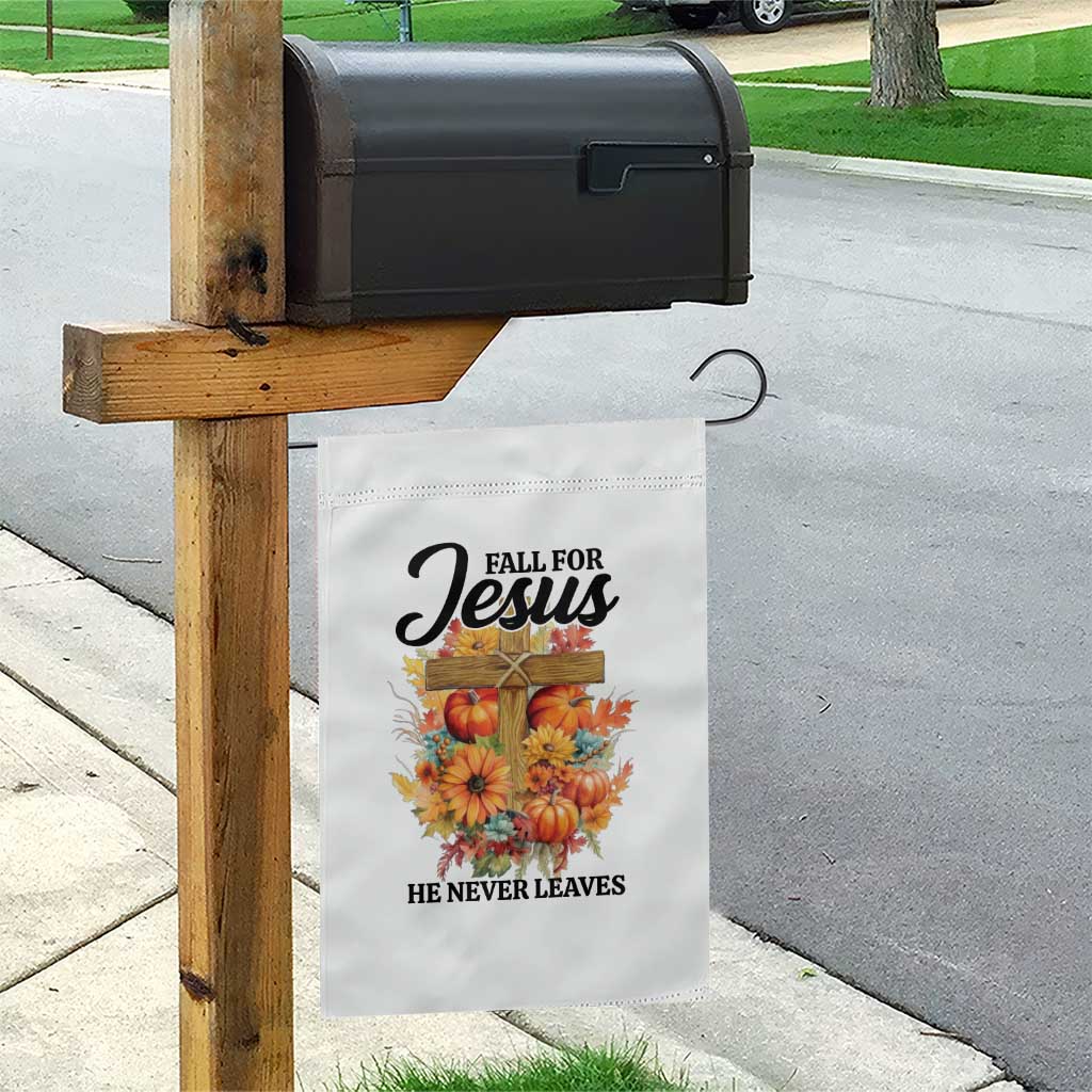 Funny Christian Garden Flag Fall For Jesus He Never Leaves Thanksgiving - Wonder Print Shop