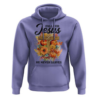 Funny Christian Hoodie Fall For Jesus He Never Leaves Thanksgiving