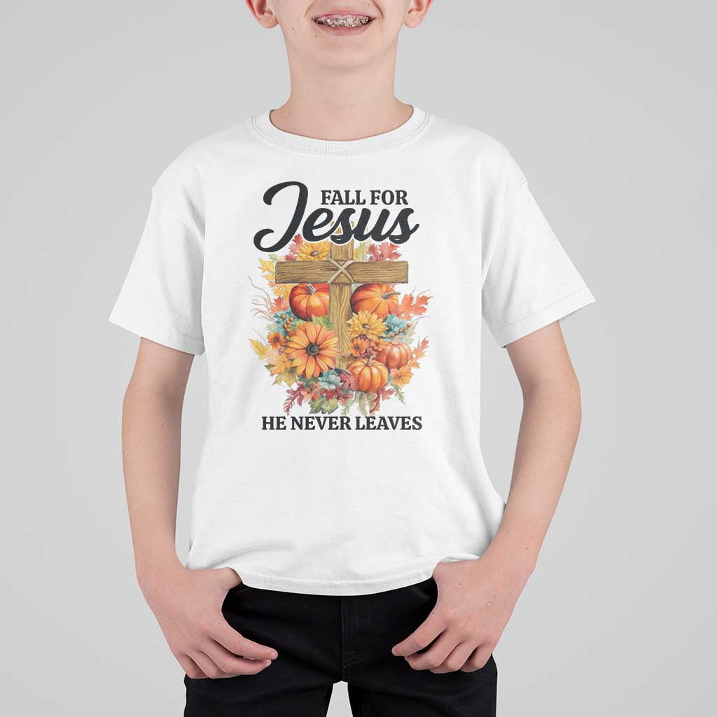 Funny Christian T Shirt For Kid Fall For Jesus He Never Leaves Thanksgiving - Wonder Print Shop