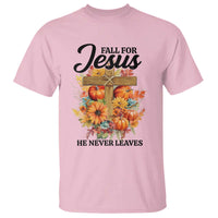 Funny Christian T Shirt Fall For Jesus He Never Leaves Thanksgiving - Wonder Print Shop