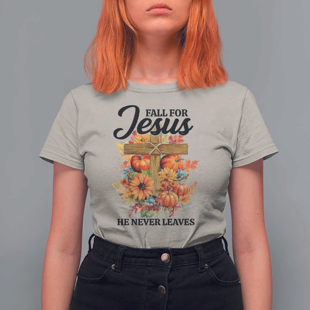 Funny Christian T Shirt For Women Fall For Jesus He Never Leaves Thanksgiving - Wonder Print Shop