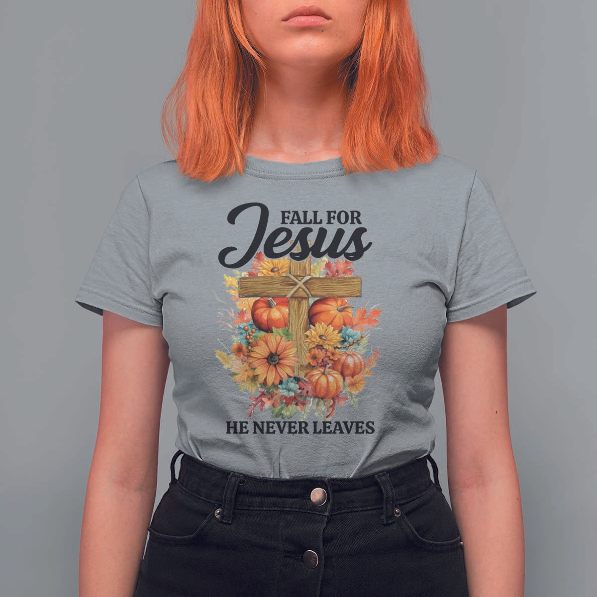 Funny Christian T Shirt For Women Fall For Jesus He Never Leaves Thanksgiving - Wonder Print Shop