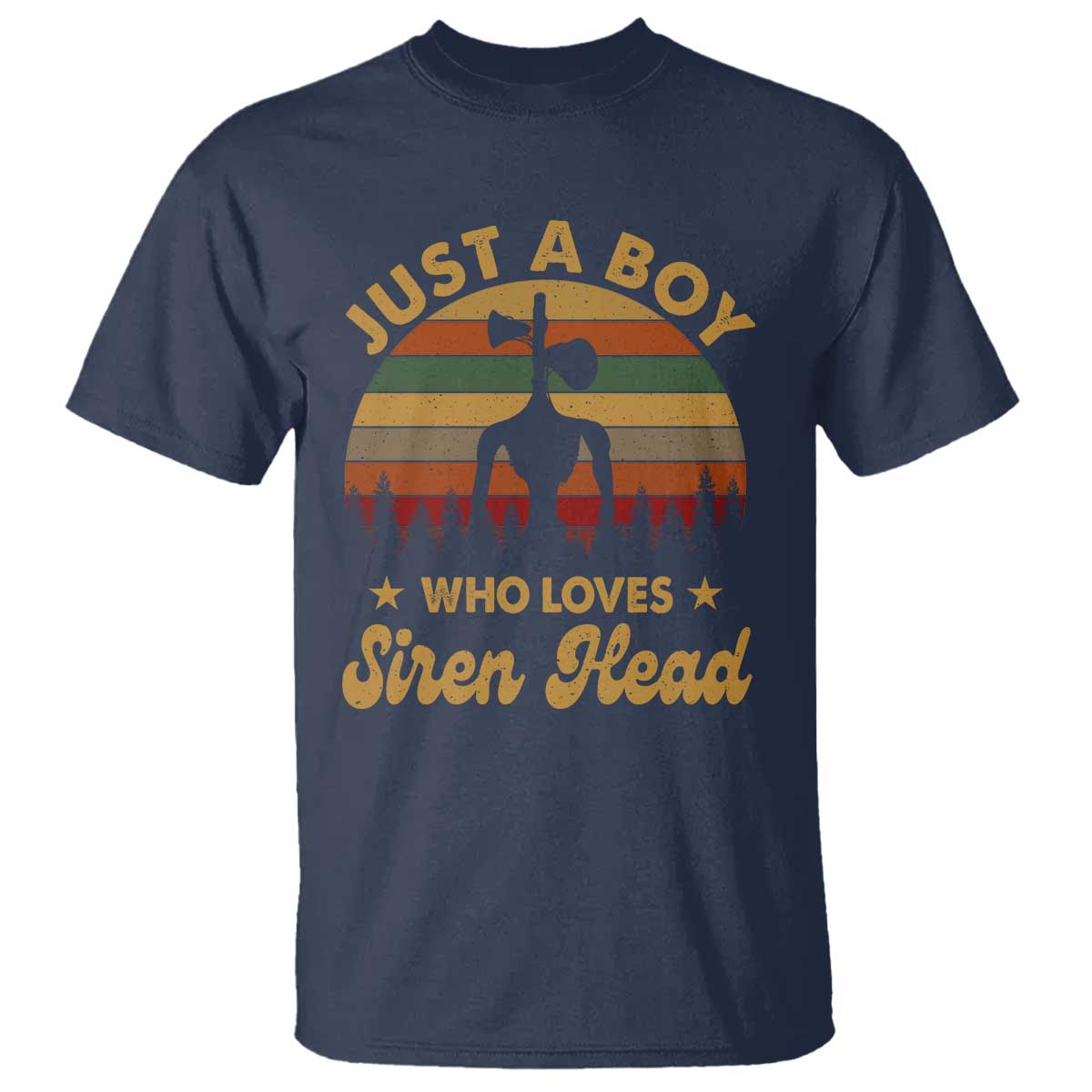 Funny Just A Boy Who Loves Siren Head T Shirt Supernatural Cryptid Retro Monster - Wonder Print Shop
