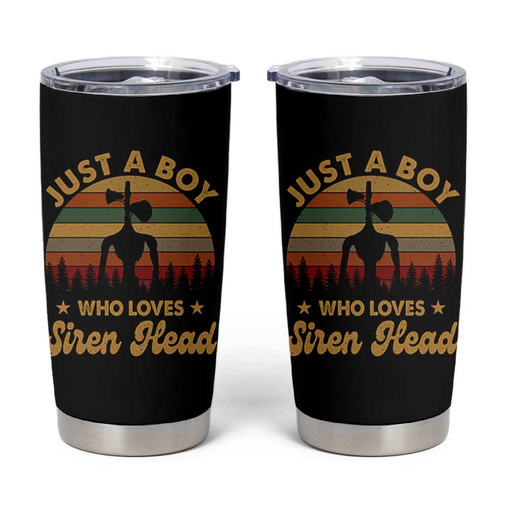 Funny Just A Boy Who Loves Siren Head Tumbler Cup Supernatural Cryptid Retro Monster - Wonder Print Shop