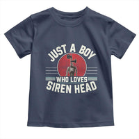 Funny Just A Boy Who Loves Siren Head Toddler T Shirt Supernatural Cryptid Monster - Wonder Print Shop