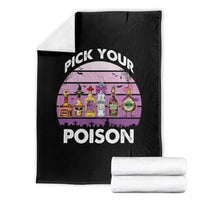 Funny Halloween Throw Blanket Pick Your Poison Wine Bottles Witch - Wonder Print Shop