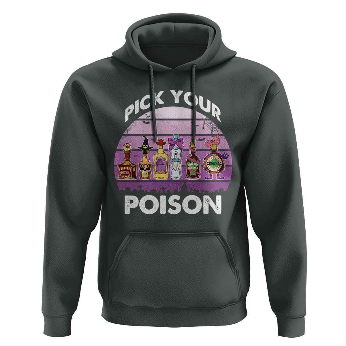 Funny Halloween Hoodie Pick Your Poison Wine Bottles Witch