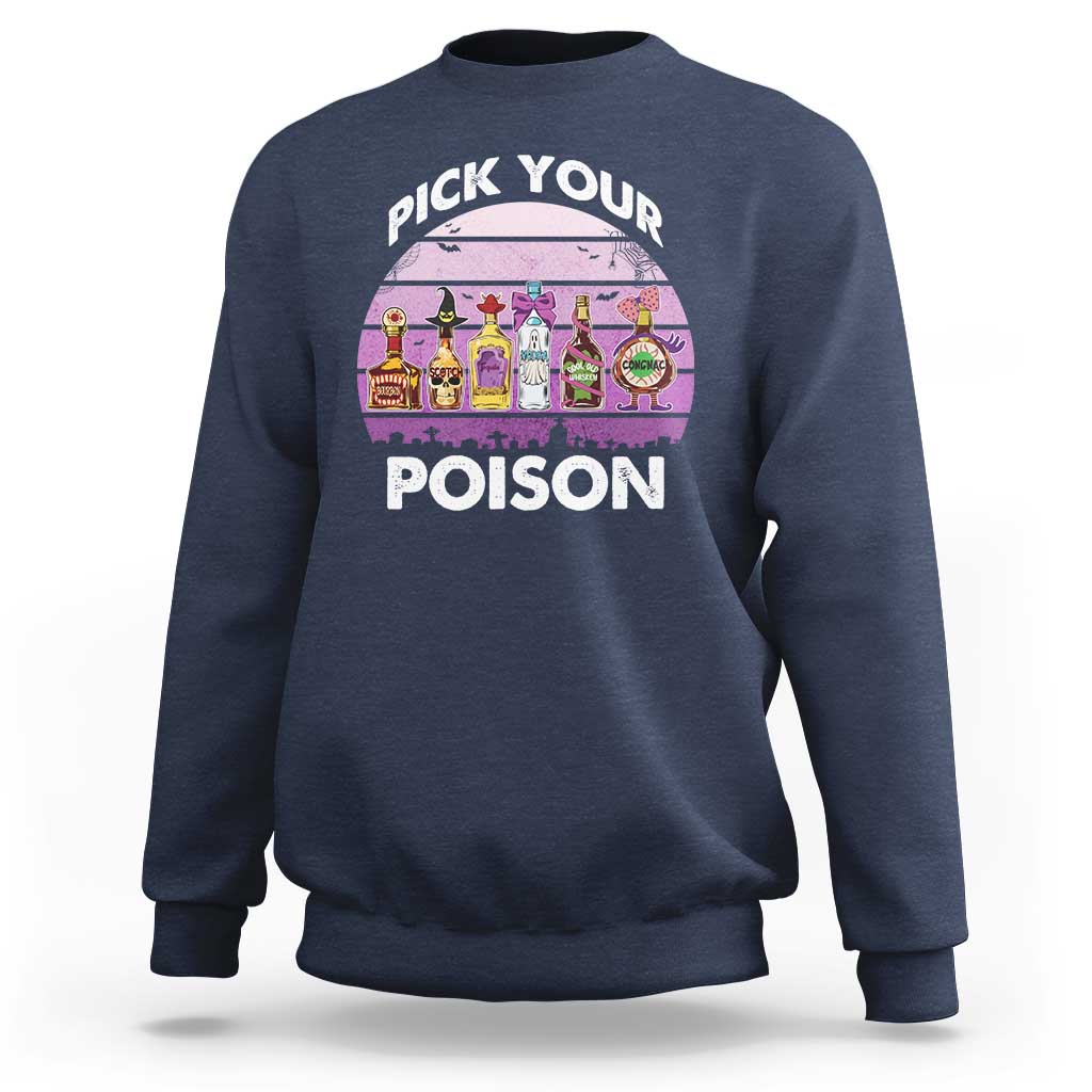 Funny Halloween Sweatshirt Pick Your Poison Wine Bottles Witch - Wonder Print Shop