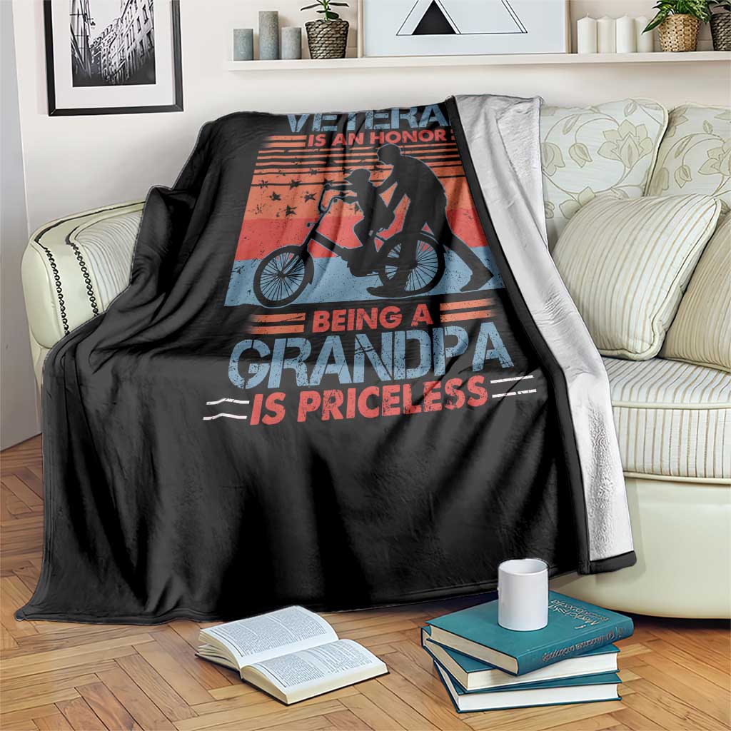 Veteran Grandpa Throw Blanket Being A Veteran Is An Honor Being A Grandpa Is Priceless