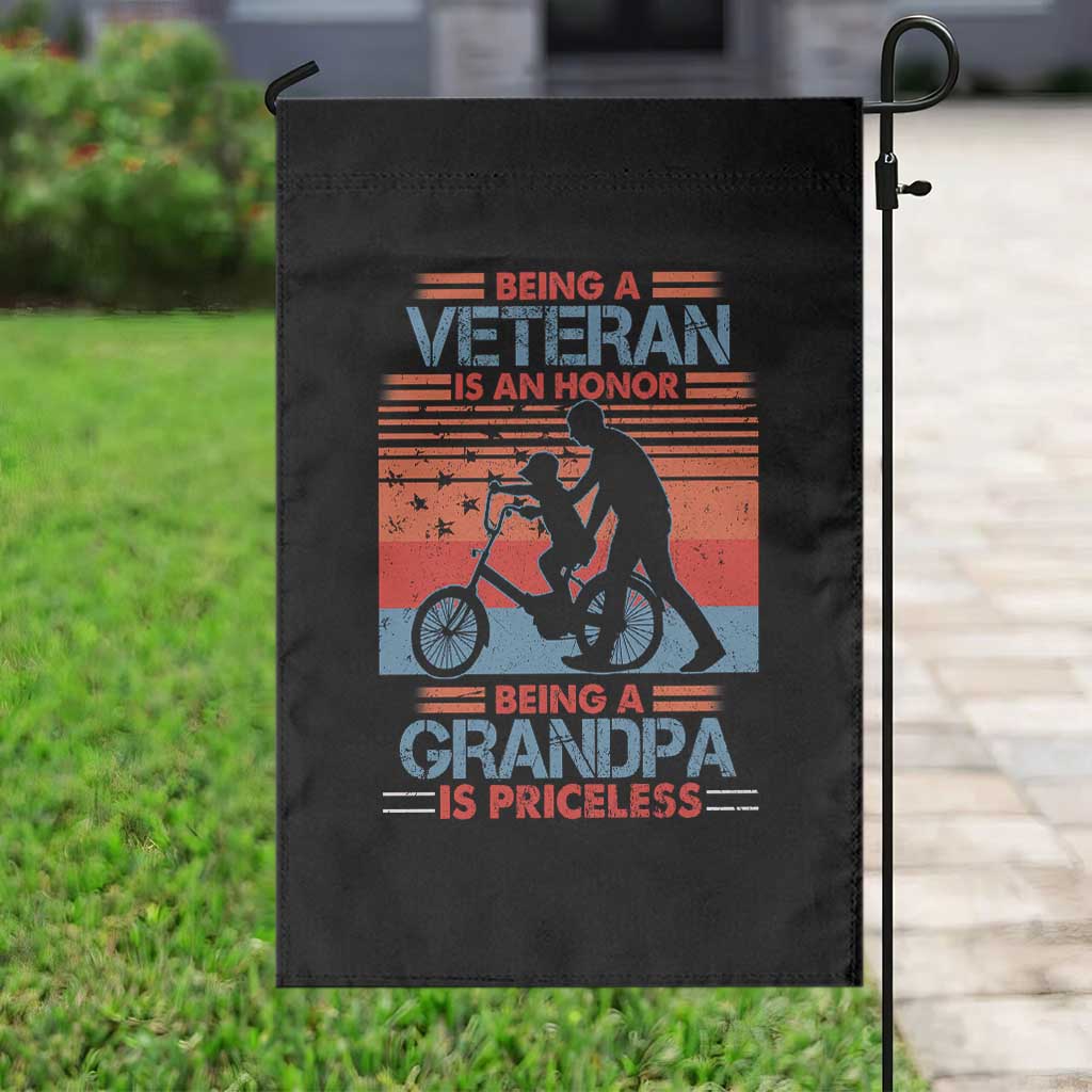 Veteran Grandpa Garden Flag Being A Veteran Is An Honor Being A Grandpa Is Priceless
