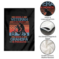 Veteran Grandpa Garden Flag Being A Veteran Is An Honor Being A Grandpa Is Priceless