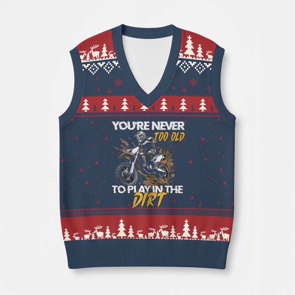 Dirt Bike V-Neck Knit Sweater Vest You're Never Too Old To Play In The Dirt Skeleton - Wonder Print Shop