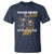 Dirt Bike T Shirt You're Never Too Old To Play In The Dirt Skeleton - Wonder Print Shop
