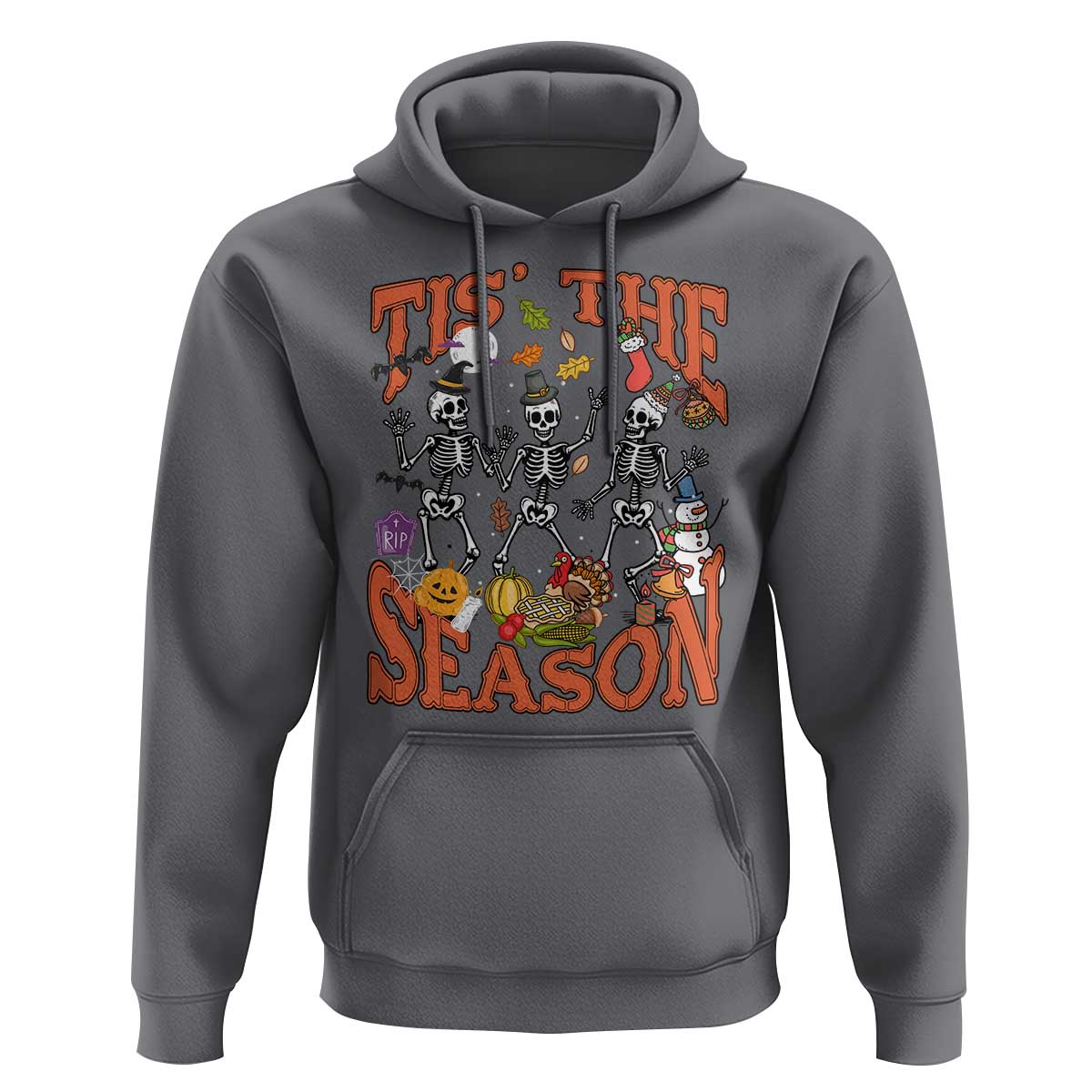 Funny HalloThankMas Hoodie Tis The Season Halloween Thanksgiving Christmas Skeleton