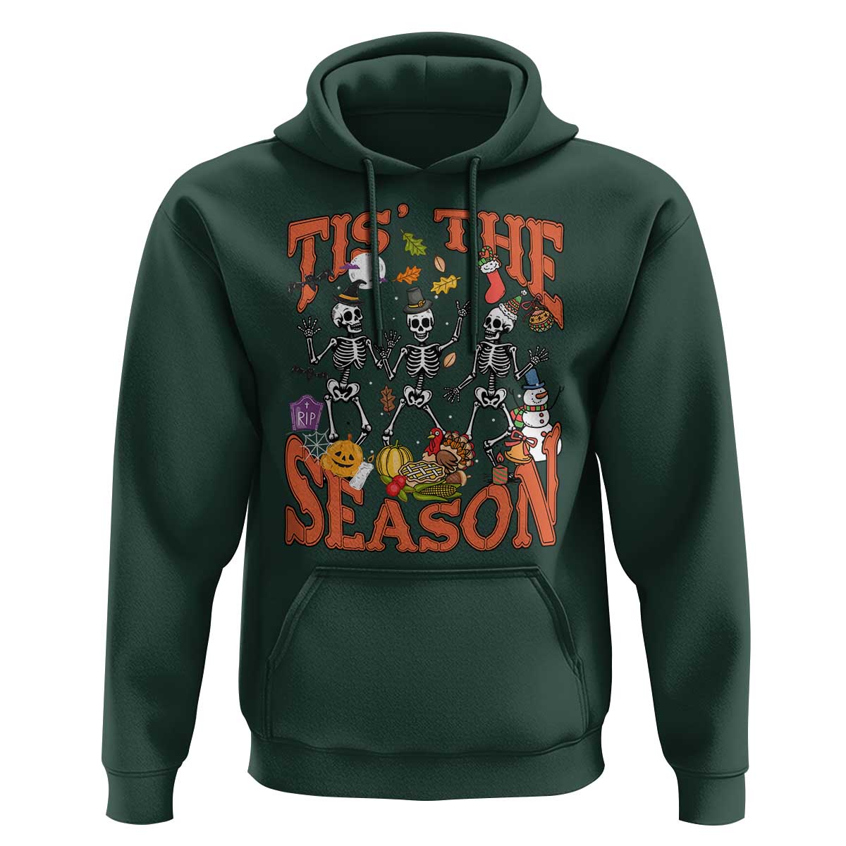 Funny HalloThankMas Hoodie Tis The Season Halloween Thanksgiving Christmas Skeleton