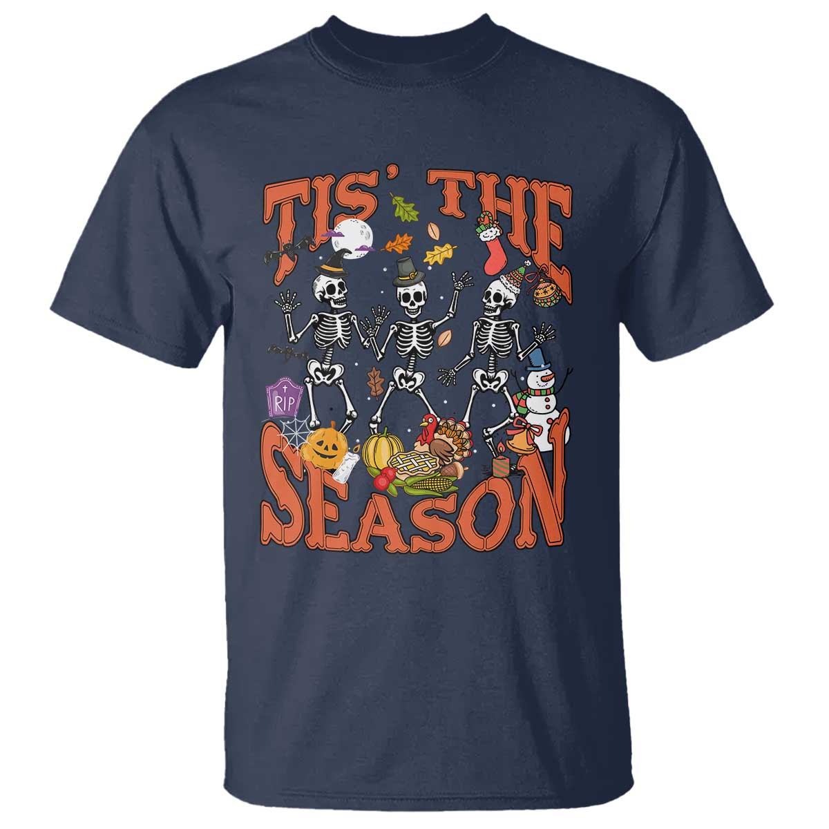 Funny HalloThankMas T Shirt Tis The Season Halloween Thanksgiving Christmas Skeleton - Wonder Print Shop