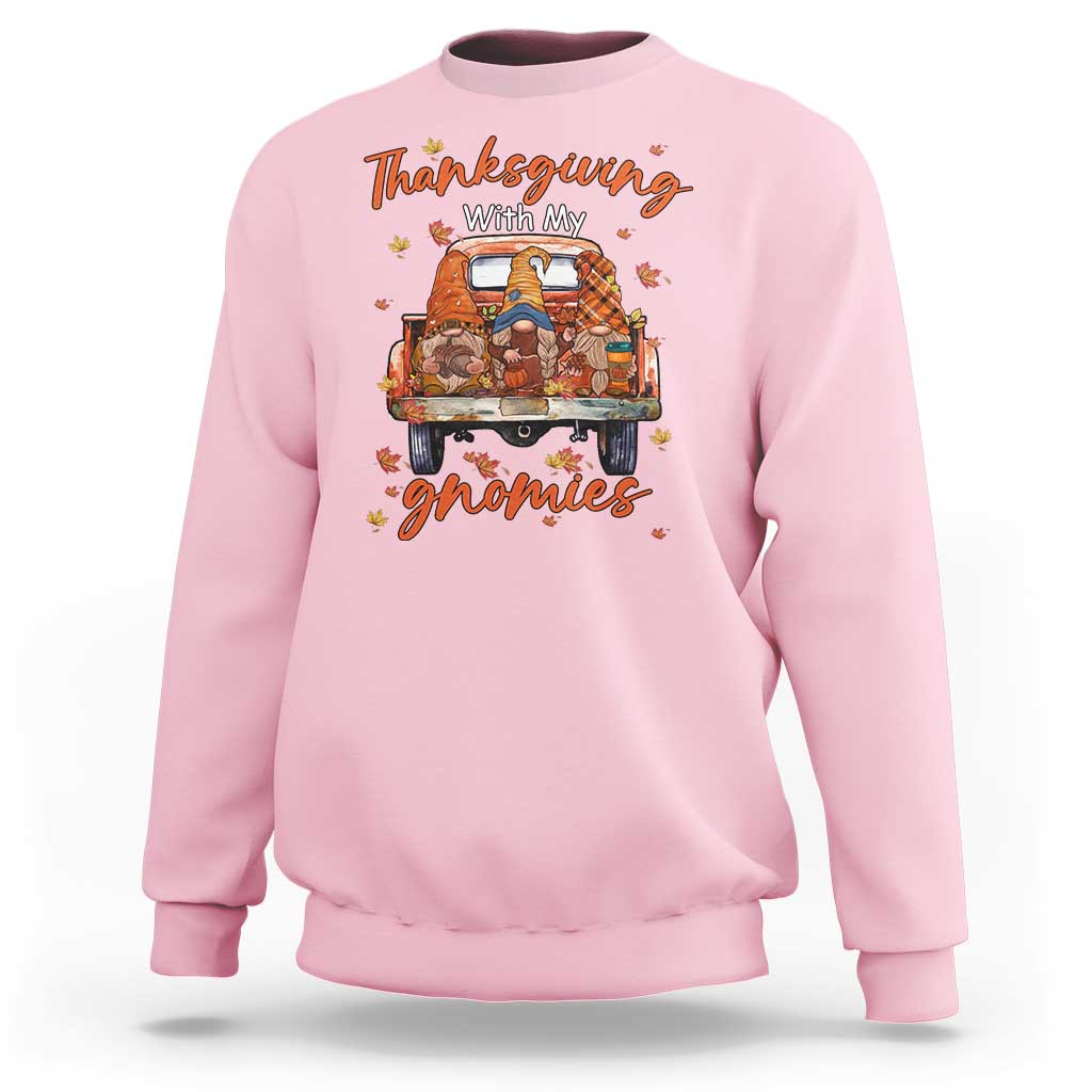 Thanksgiving Day Sweatshirt Thanksgiving With My Gnomies Car Fall Season - Wonder Print Shop