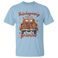 Thanksgiving Day T Shirt Thanksgiving With My Gnomies Car Fall Season - Wonder Print Shop