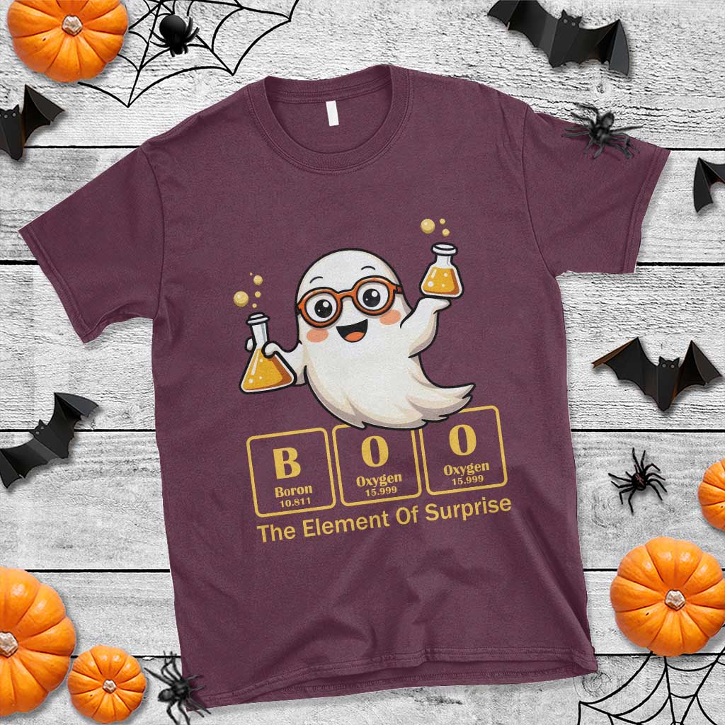 Halloween Chemistry T Shirt Boo The Element Of Surprise Ghost Nerd - Wonder Print Shop