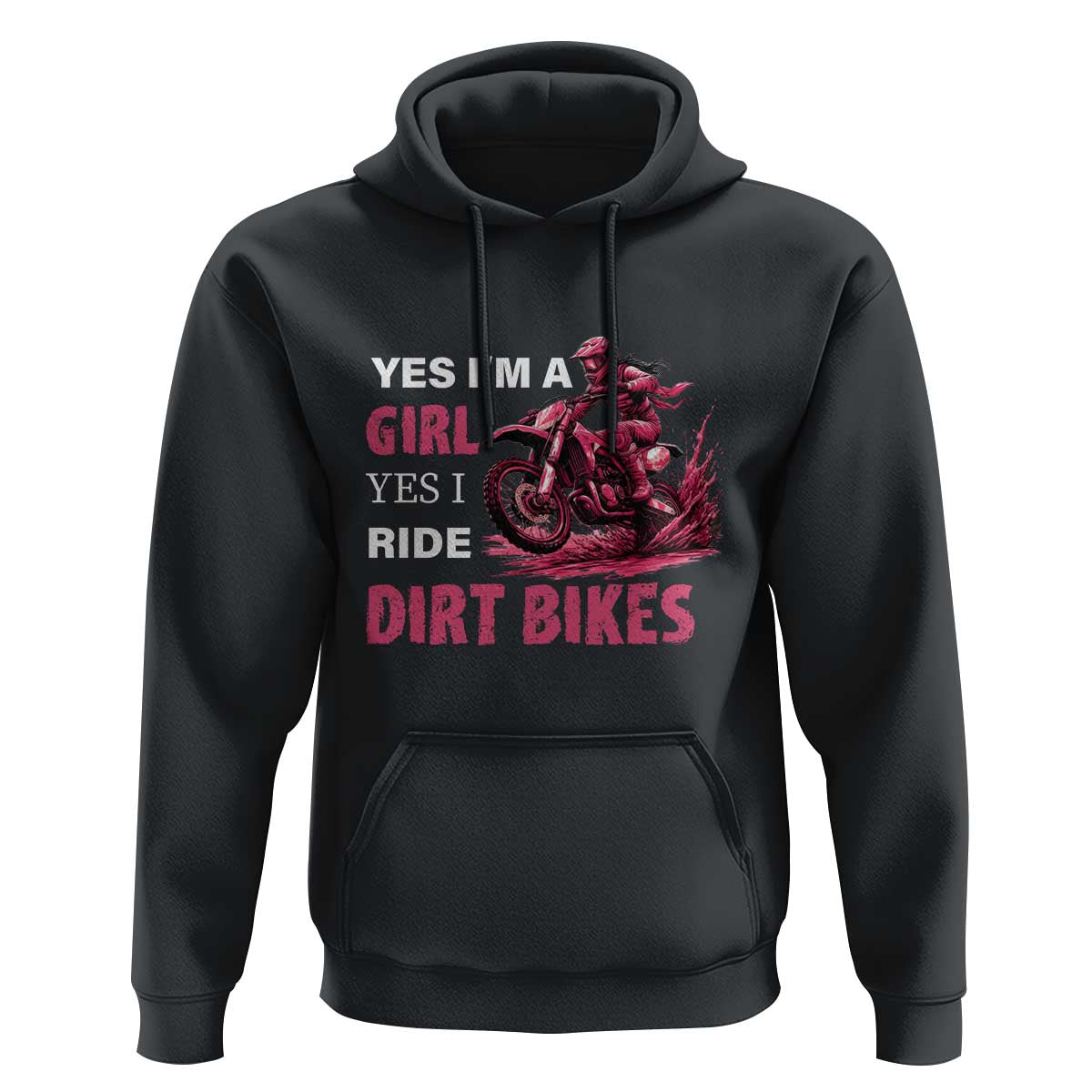 Yes I'm A Girl Yes I Ride Dirt Bikes Hoodie Motocross Biker