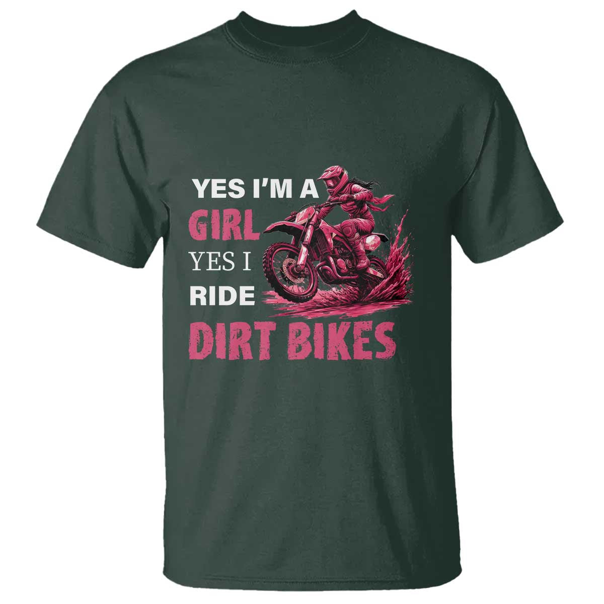 Yes I'm A Girl Yes I Ride Dirt Bikes T Shirt Motocross Biker - Wonder Print Shop