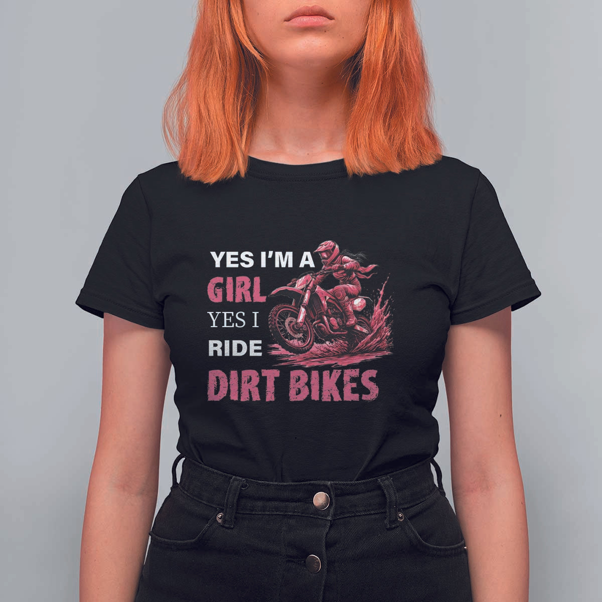 Yes I'm A Girl Yes I Ride Dirt Bikes T Shirt For Women Motocross Biker - Wonder Print Shop