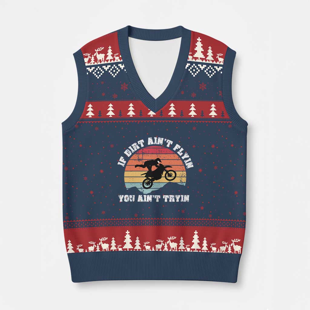 Dirt Bike V-Neck Knit Sweater Vest If Dirt Ain't Flyin You Ain't Tryin Vintage Rider - Wonder Print Shop