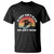 Dirt Bike T Shirt If Dirt Ain't Flyin You Ain't Tryin Vintage Rider - Wonder Print Shop