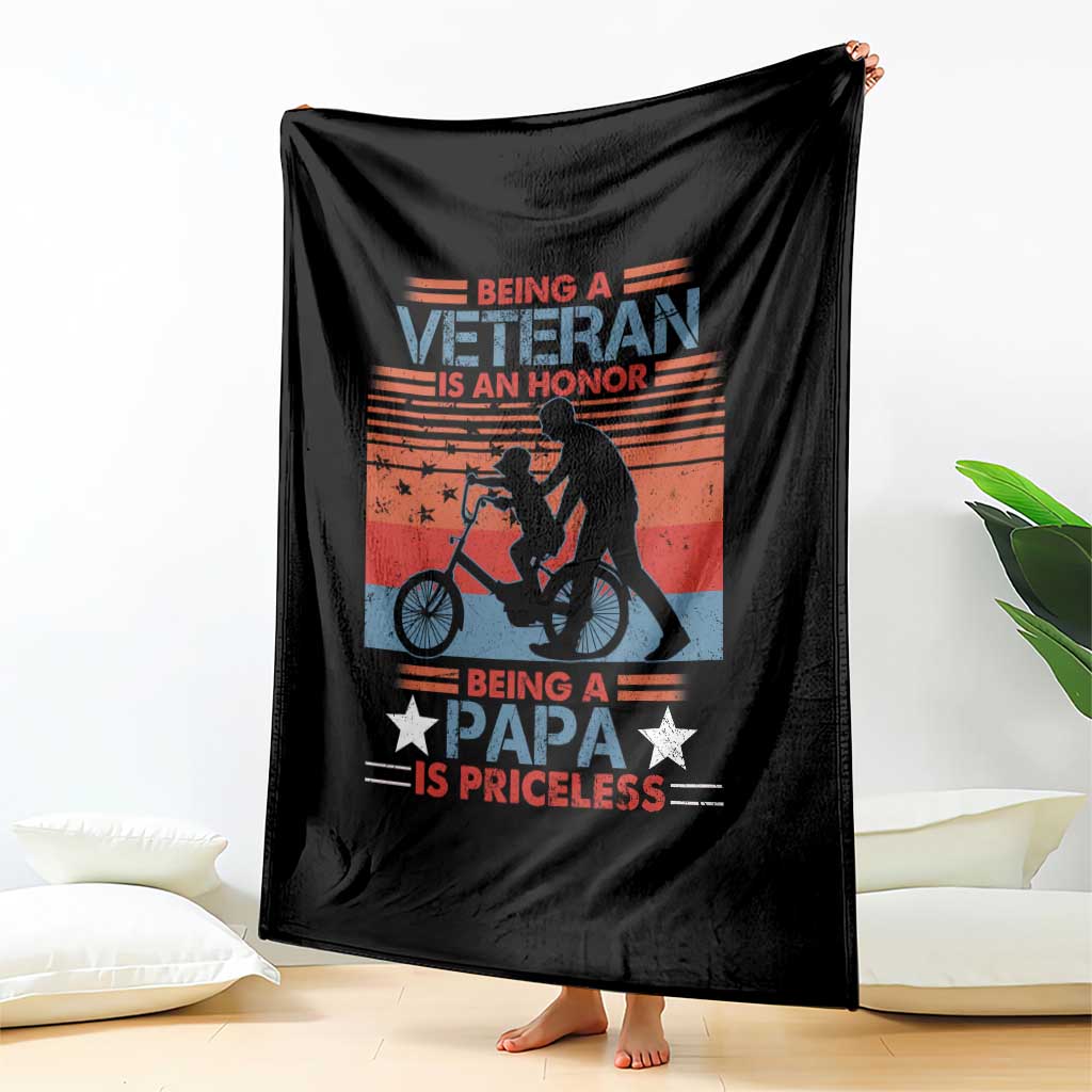 Veteran Father Throw Blanket Being A Veteran Is An Honor Being A Papa Is Priceless