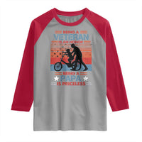 Veteran Father Raglan Shirt Being A Veteran Is An Honor Being A Papa Is Priceless